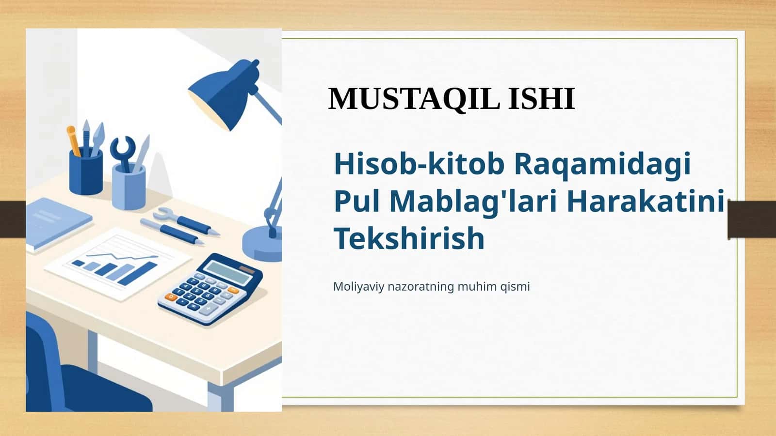 Hisob-kitob Raqamidagi Pul Mablag'lari Harakatini Tekshirish