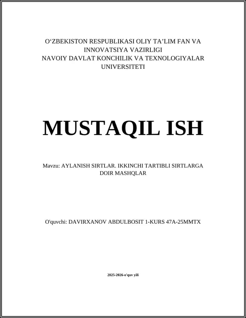 AYLANISH SIRTLAR. IKKINCHI TARTIBLI SIRTLARGA DOIR MASHQLAR