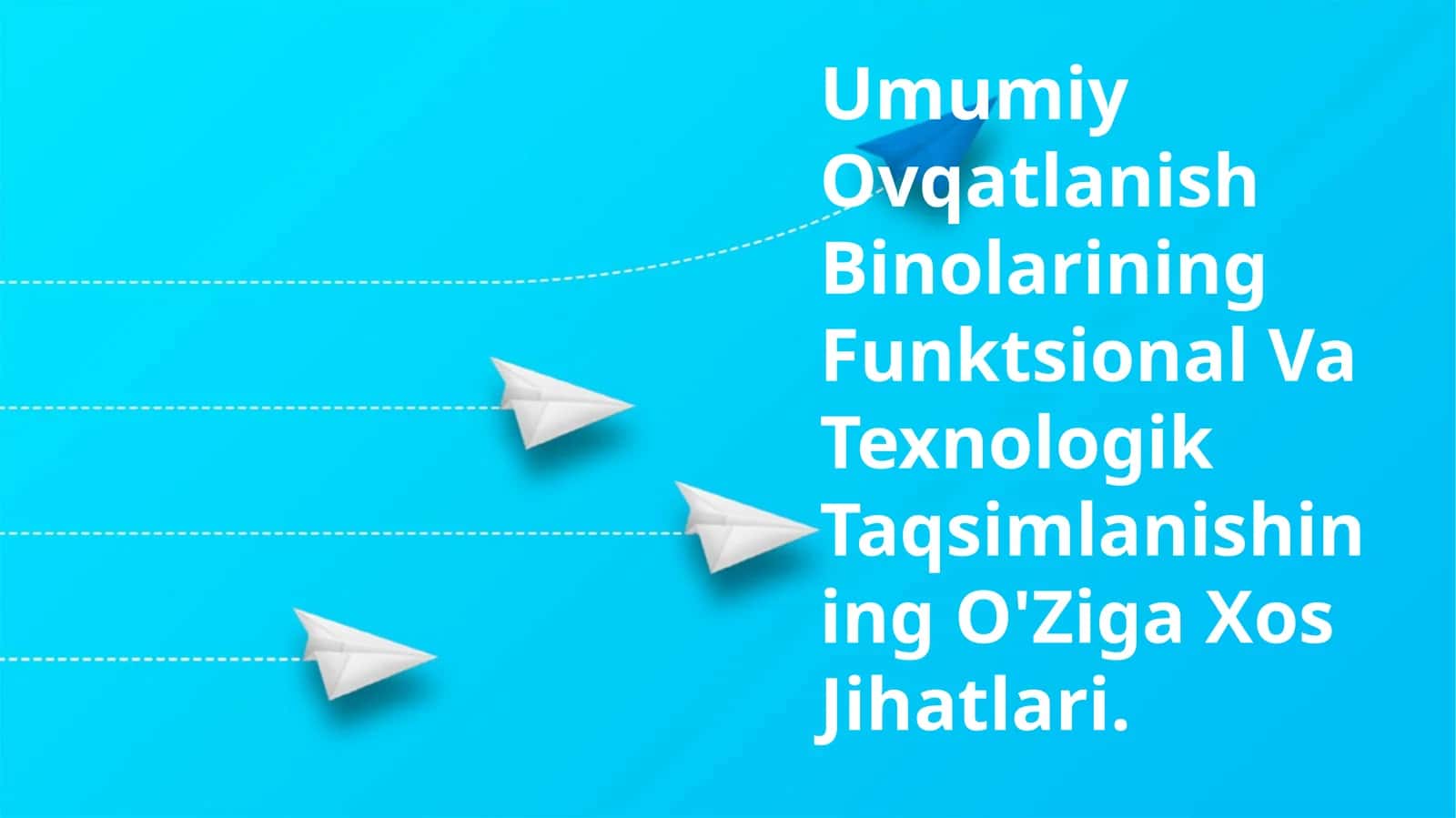 Umumiy Ovqatlanish Binolarining Funktsional Va Texnologik Taqsimlanishining O'Ziga Xos Jihatlari
