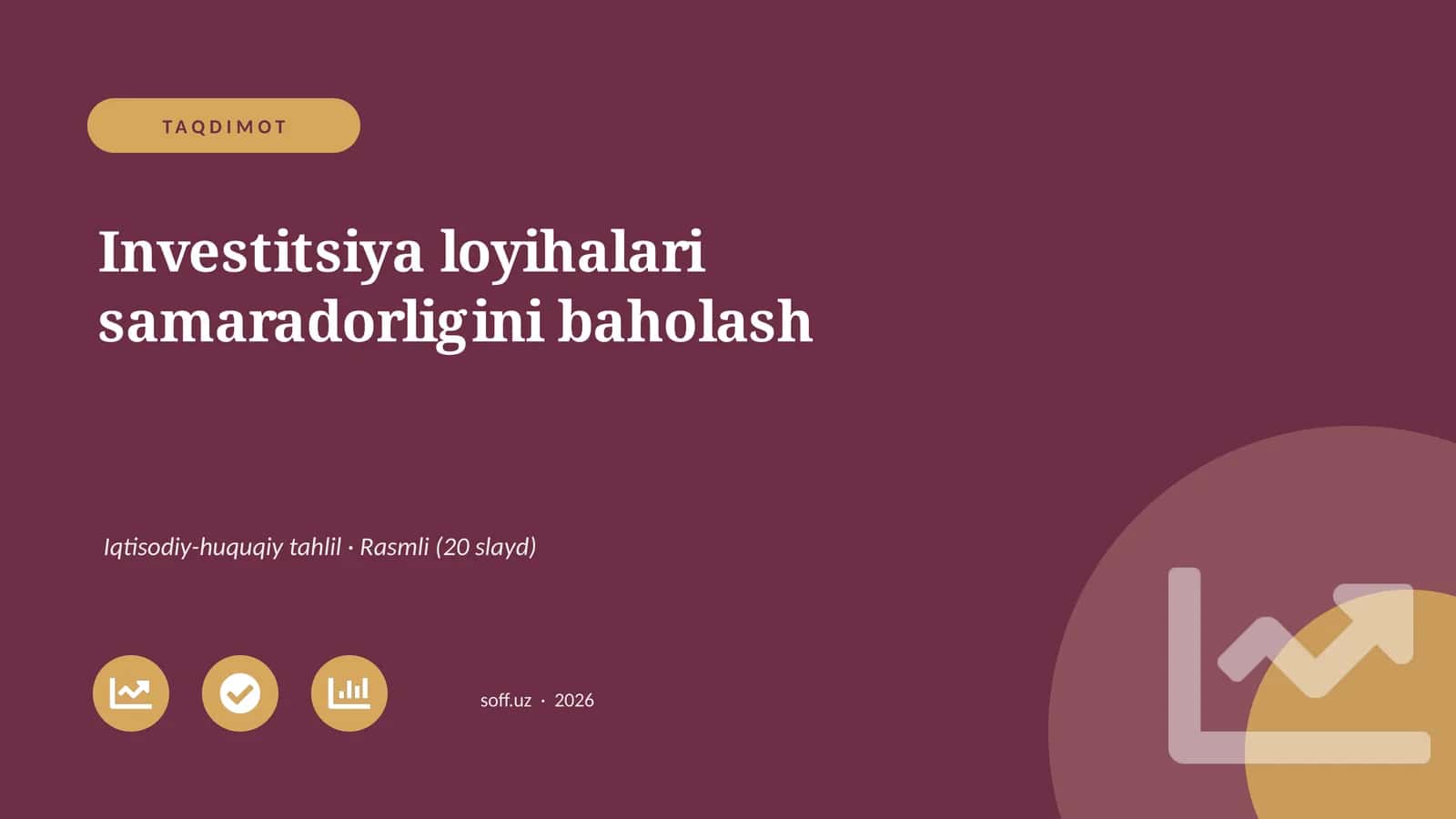 Investitsiya loyihalari samaradorligini baholash
