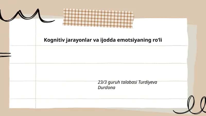 Kognitiv jarayonlar va ijodda emotsiyaning ro‘li