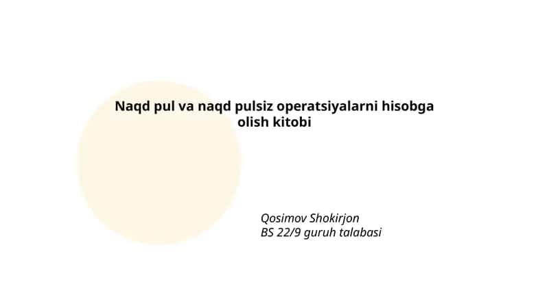 Naqd pul va naqd pulsiz operatsiyalarni hisobga olish kitobi
