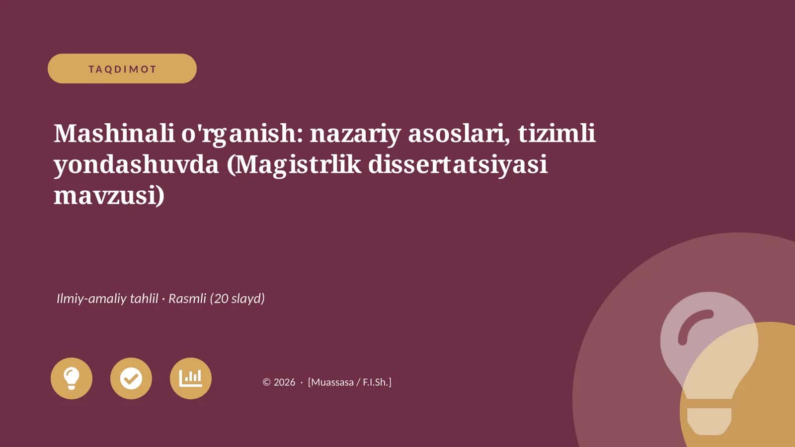 Mashinali o'rganish: nazariy asoslari, tizimli yondashuvda (Magistrlik dissertatsiyasi mavzusi)