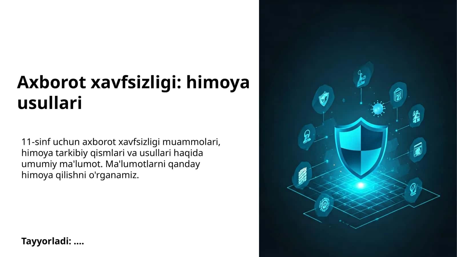 Axborot xavfsizligi: himoya usullari