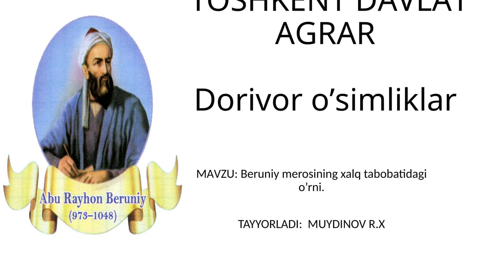 Beruniy merosining xalq tabobatidagi o’rni