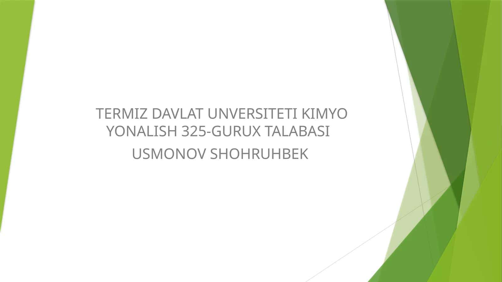 TERMIZ DAVLAT UNVERSITETI KIMYO YONALISH 325-GURUX TALABASI