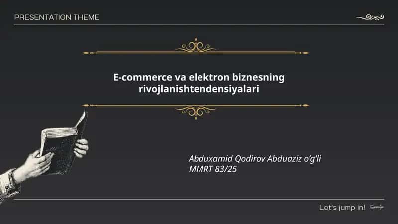 E-commerce va elektron biznesning rivojlanishtendensiyalari