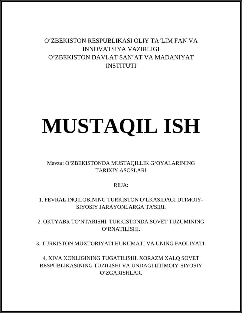 O‘ZBEKISTONDA MUSTAQILLIK G‘OYALARINING TARIXIY ASOSLARI