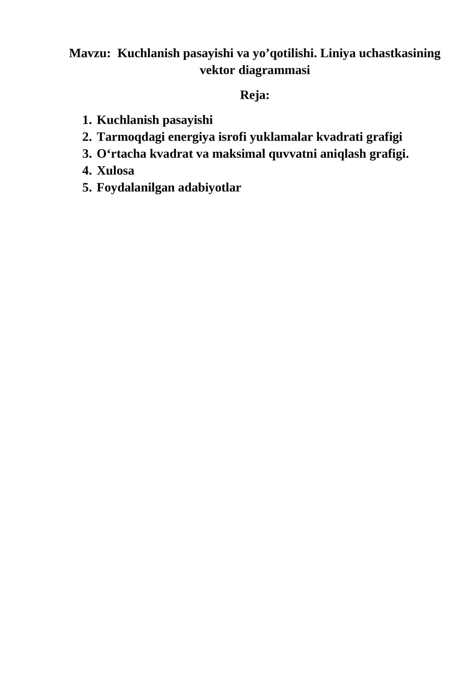 Kuchlanish pasayishi va yo’qotilishi. Liniya uchastkasining vektor diagrammasi