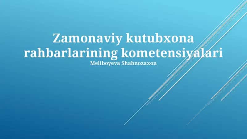 Zamonaviy kutubxona rahbarlarining kometensiyalari