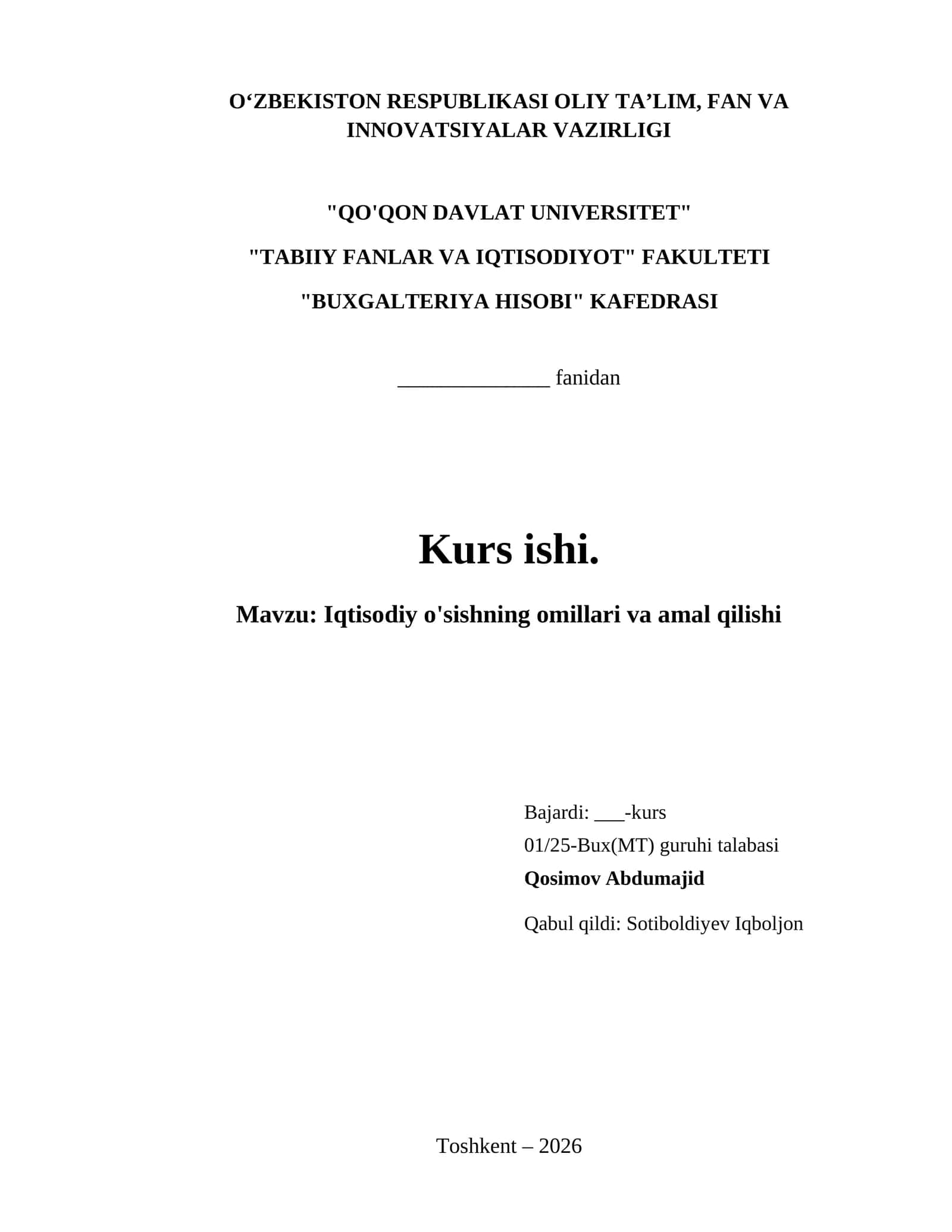 Iqtisodiy o'sishning omillari va amal qilishi