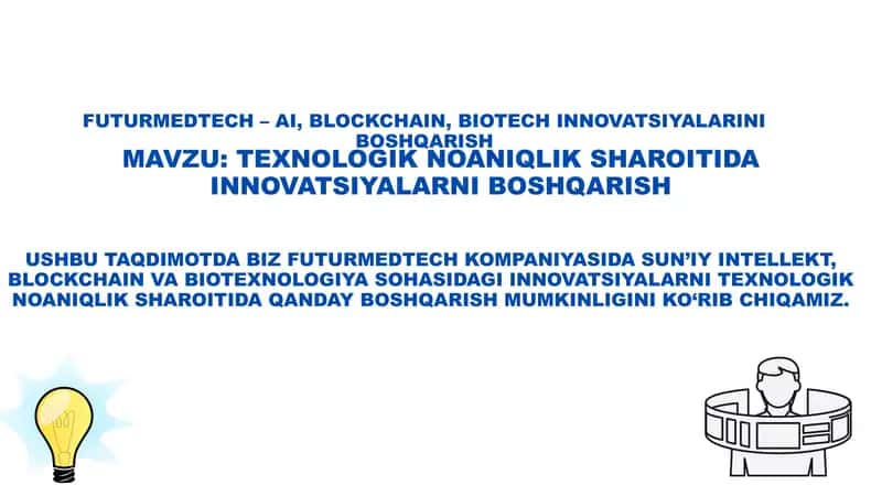 TEXNOLOGIK NOANIQLIK SHAROITIDA INNOVATSIYALARNI BOSHQARISH