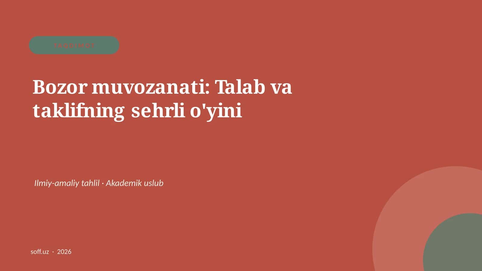 Bozor muvozanati: Talab va taklifning sehrli o'yini