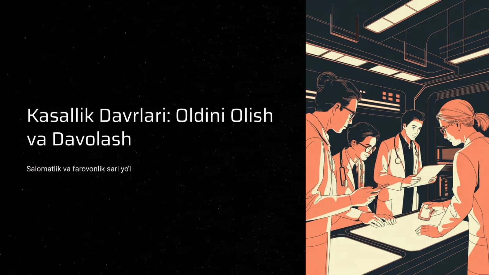Kasallik Davrlari: Oldini Olish va Davolash
