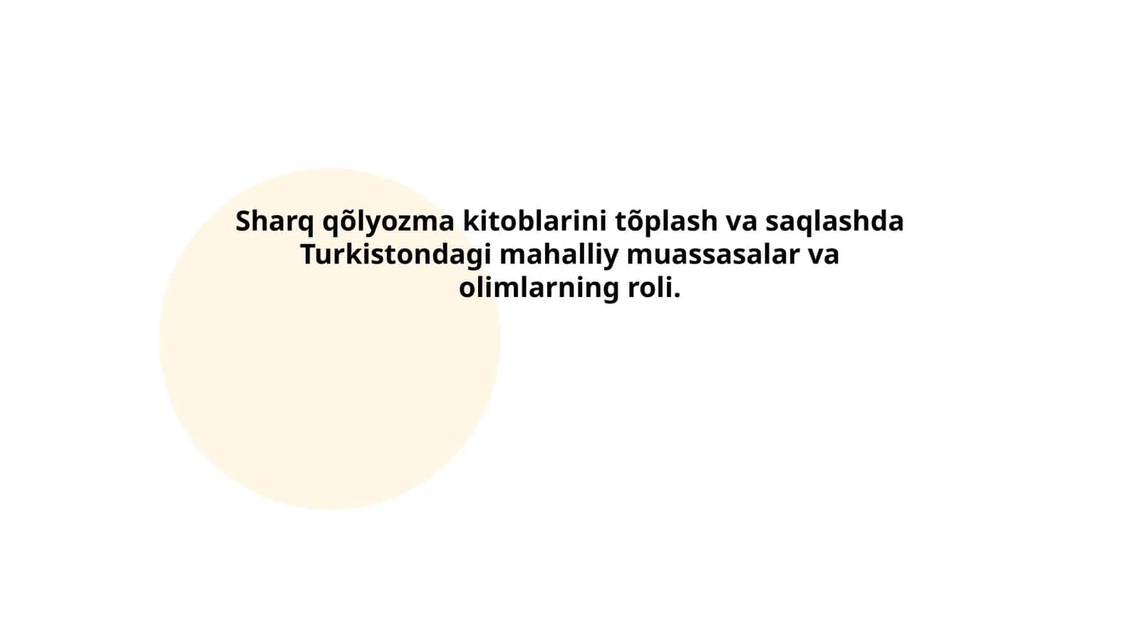 Sharq qo'lyozmalar kolleksiyalarining shakllanishi