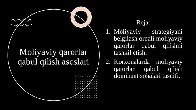 Moliyaviy qarorlar qabul qilish asoslari