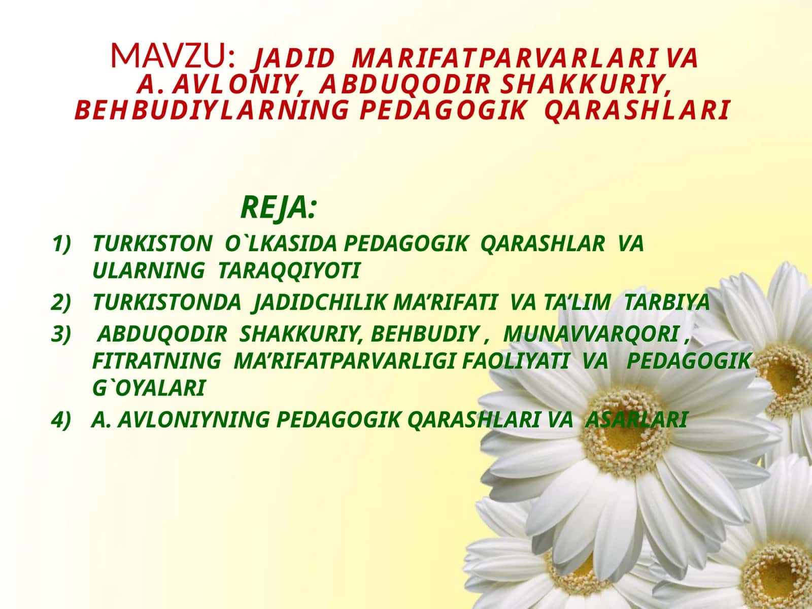 JADID MARIFATPARVARLARI VAA. AVLONIY, ABDUQODIR SHAKKURIY, BEHBUDIYLARNING PEDAGOGIK QARASHLARI