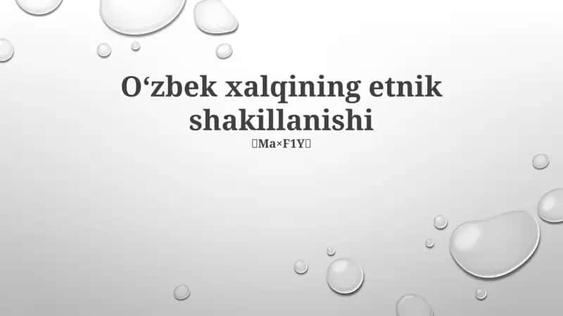 Zamonaviy O'zbek Kimligi