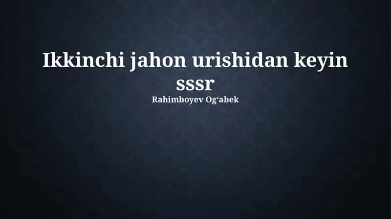 Ikkinchi jahon urushidan keyin SSSR