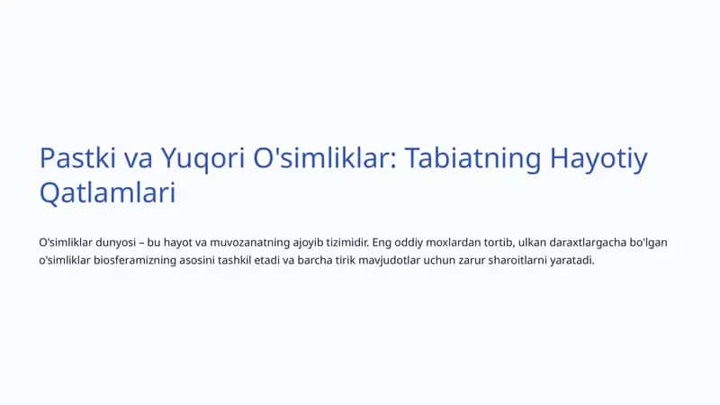 O'simliklar: Tabiatning Hayotiy Qatlamlari