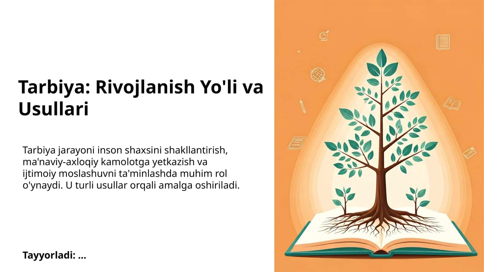Tarbiya: Rivojlanish Yo'li va Usullari