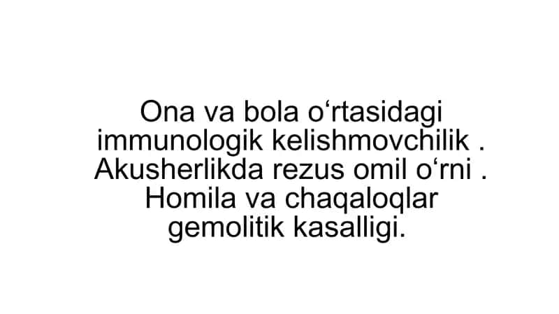 Rezusomil to'g'risidagi tushuncha