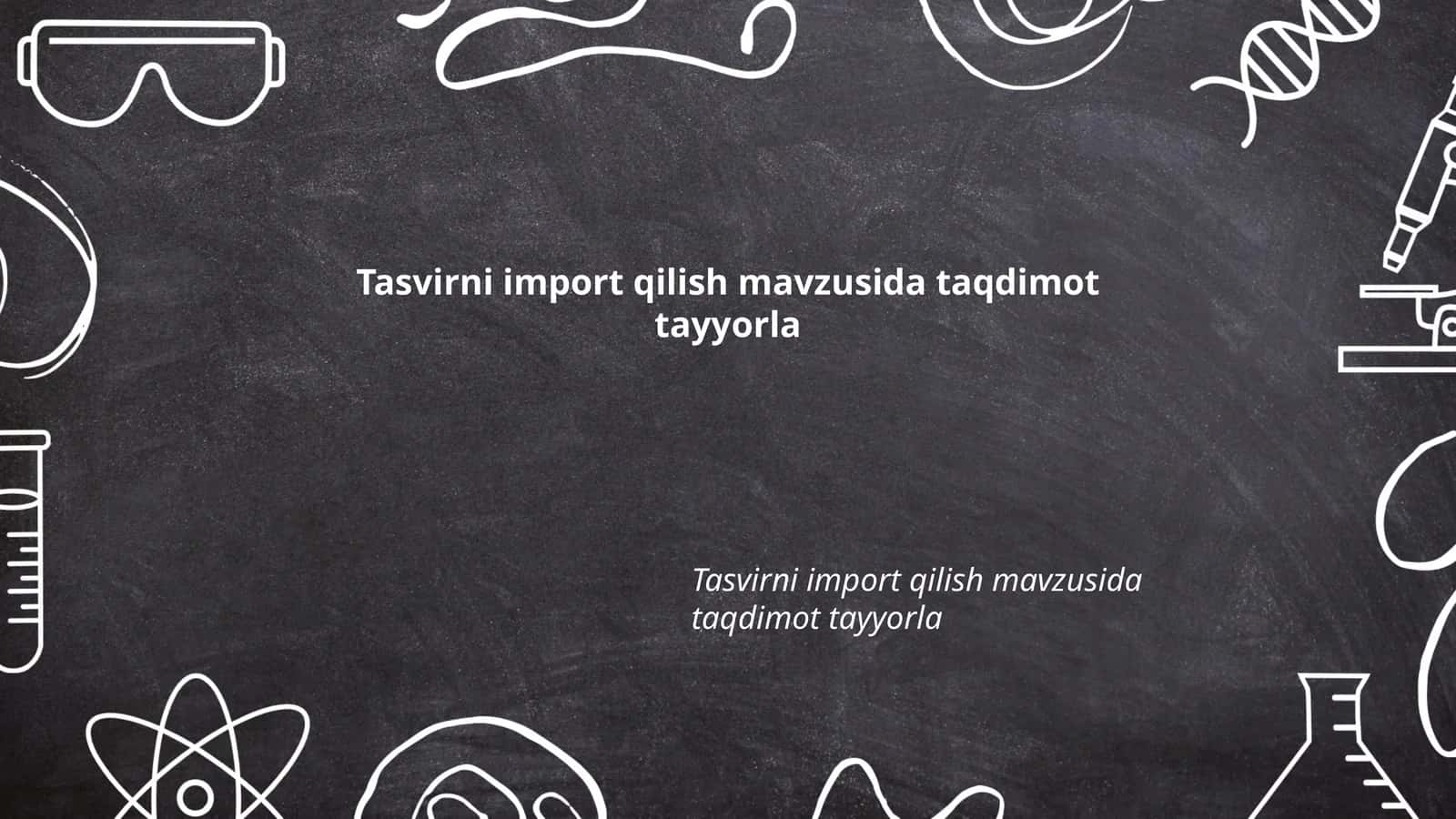 Tasvirlarni import qilishning maqsadi va afzalliklari