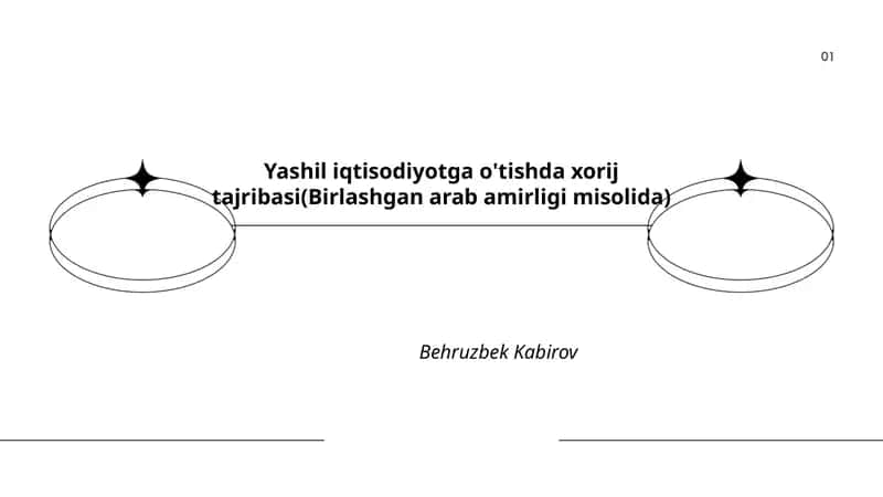 Yashil iqtisodiyotga o'tishda xorij tajribasi(Birlashgan arab amirligi misolida)