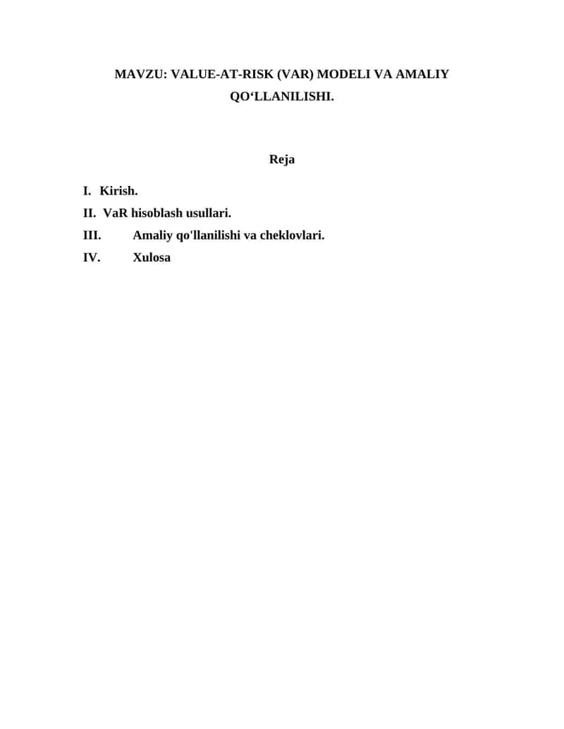 VALUE-AT-RISK (VAR) MODELI VA AMALIY QOʻLLANILISHI