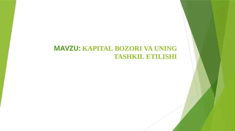 KAPITAL BOZORI VA UNING TASHKIL ETILISHI