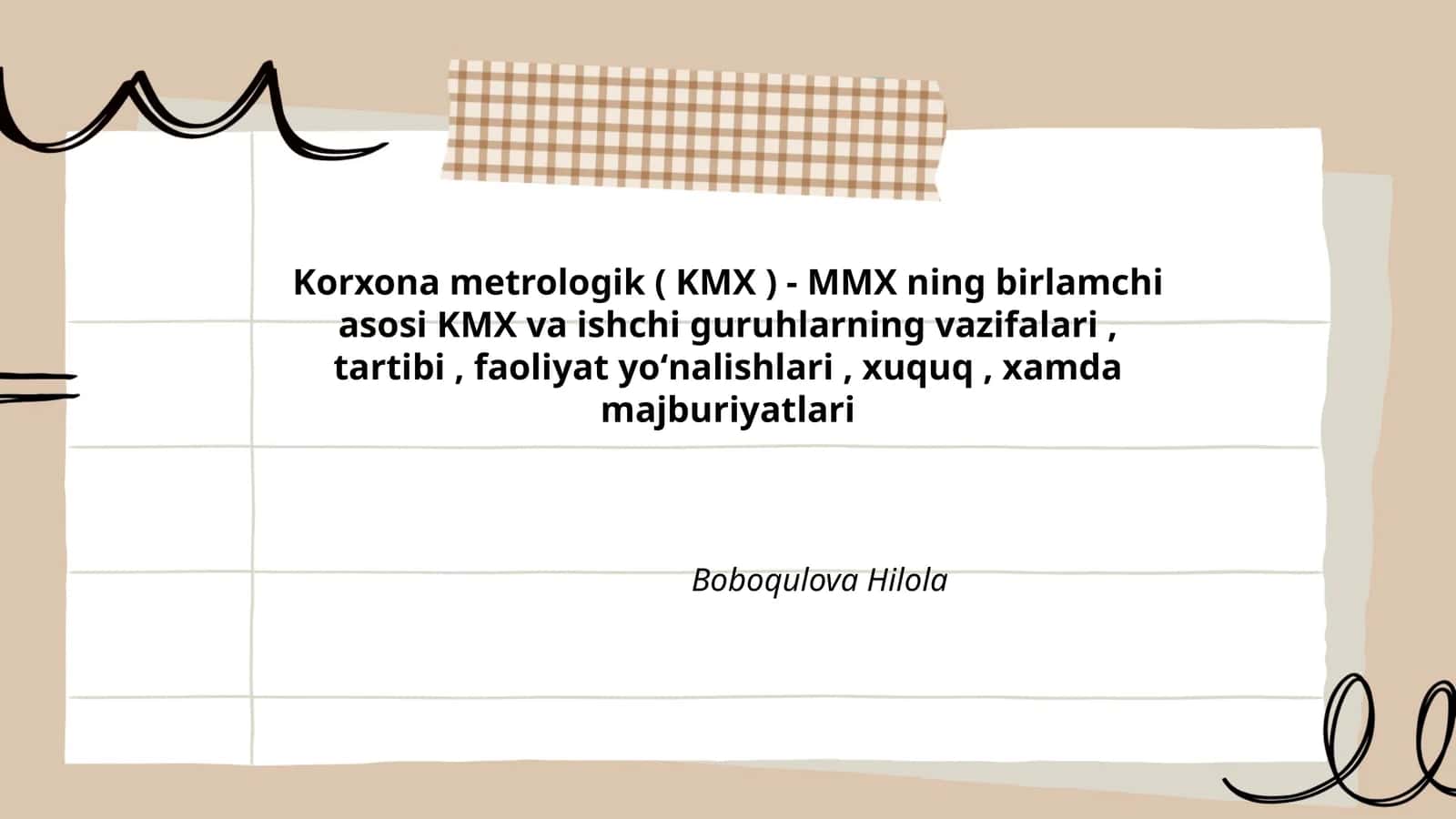Korxona metrologik (KMX) - MMX ning birlamchi asosi KMX va ishchi guruhlarning vazifalari, tartibi, faoliyat yoʻnalishlari, xuquq, xamda majburiyatlari
