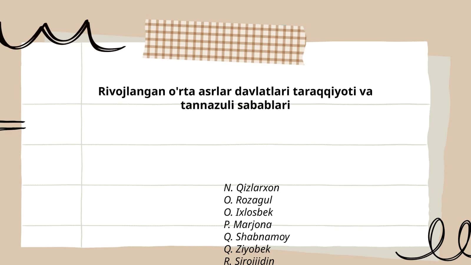 Rivojlangan o'rta asrlar davlatlari taraqqiyoti va tannazuli sabablari