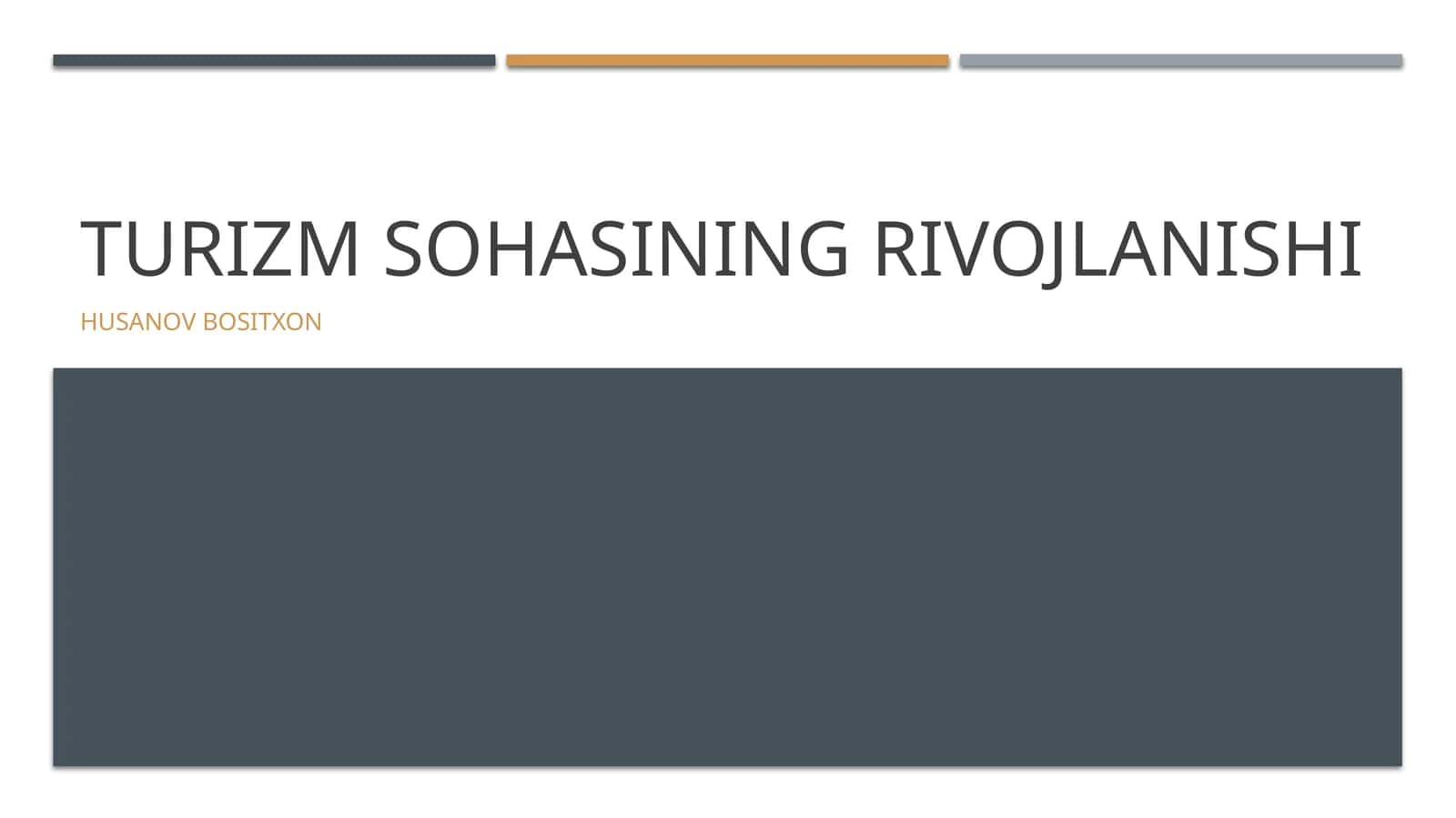 Turizm sohasining rivojlanishi