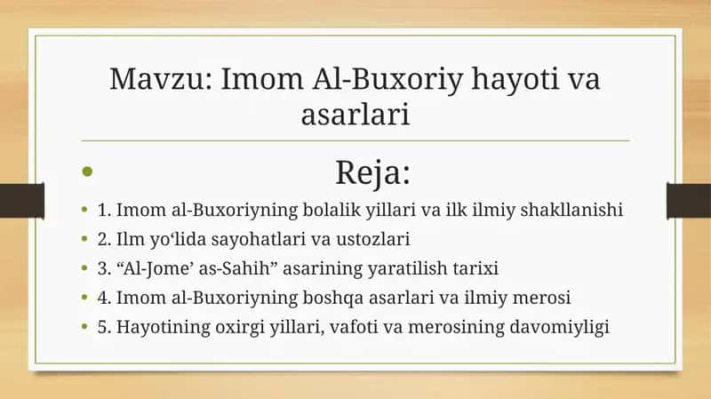 Imom Al-Buxoriy hayoti va asarlari