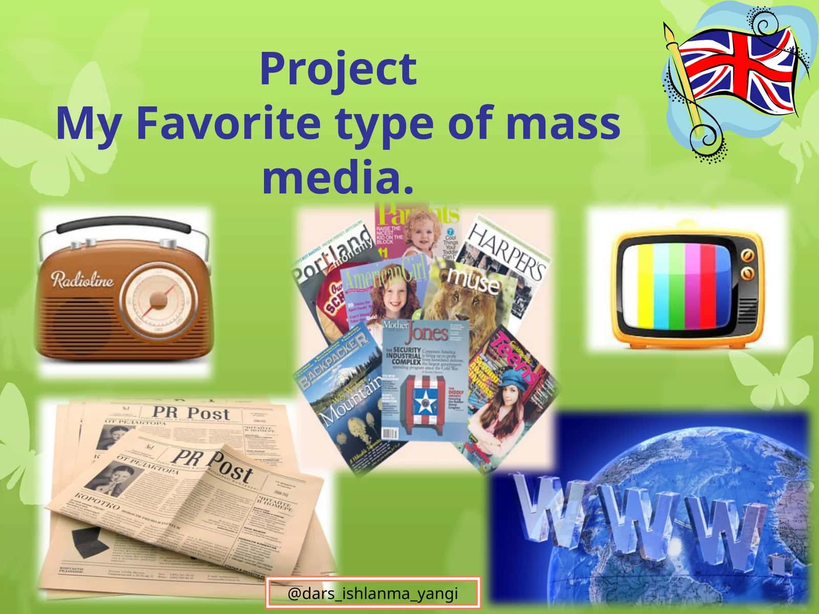 My Favorite type of mass media