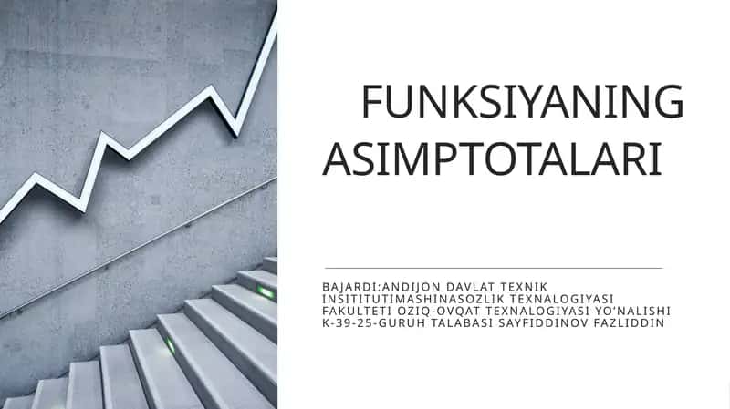 FUNKSIYANING ASIMPTOTALARI