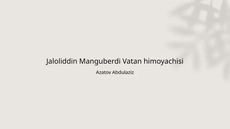 Jaloliddin Manguberdi Vatan himoyachisi