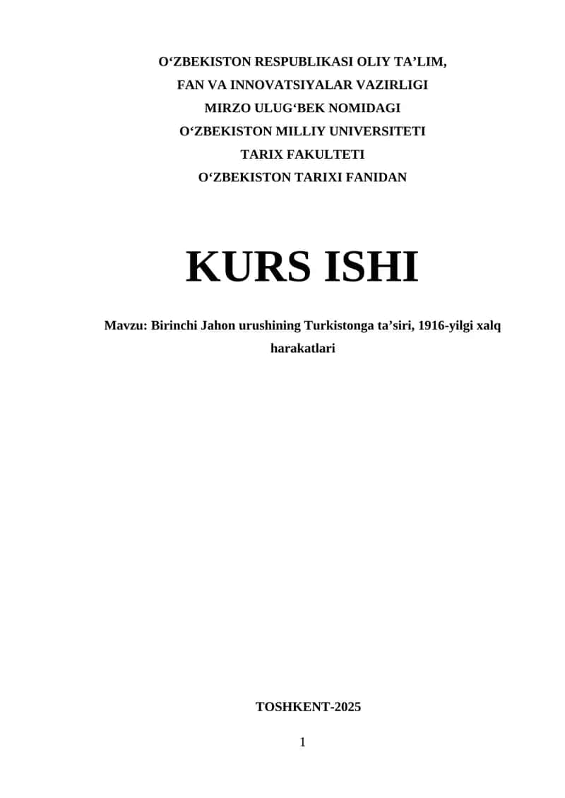 Birinchi Jahon urushining Turkistonga ta’siri, 1916-yilgi xalq harakatlari