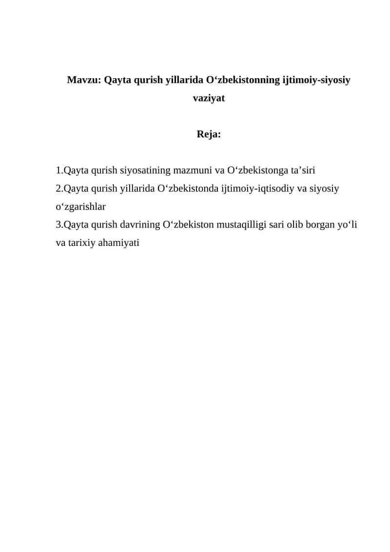 Qayta qurish yillarida O‘zbekistonning ijtimoiy-siyosiy vaziyati