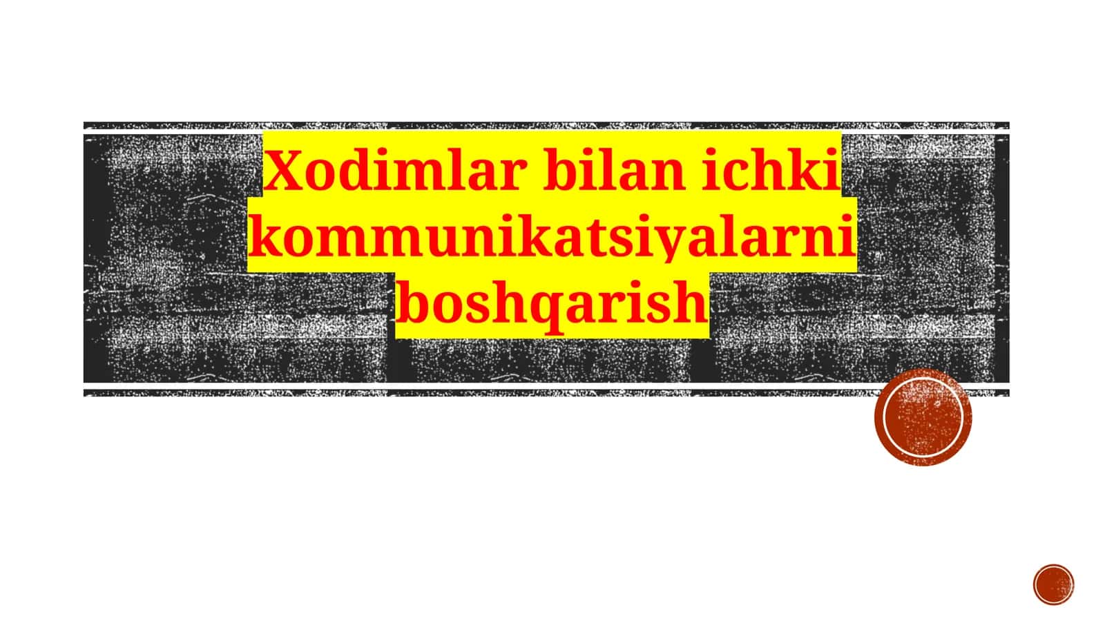 Xodimlar bilan ichki kommunikatsiyalarni boshqarish