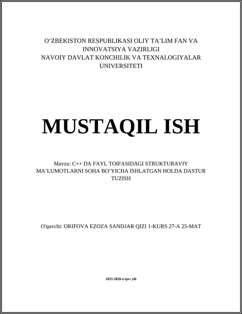 C++ DA FAYL TOIFASIDAGI STRUKTURAVIY MAʼLUMOTLARNI SOHA BOʻYICHA ISHLATGAN HOLDA DASTUR TUZISH