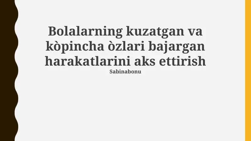 Kuzatuv orqali o'rganish va bolalar xulq-atvorini shakllantirish