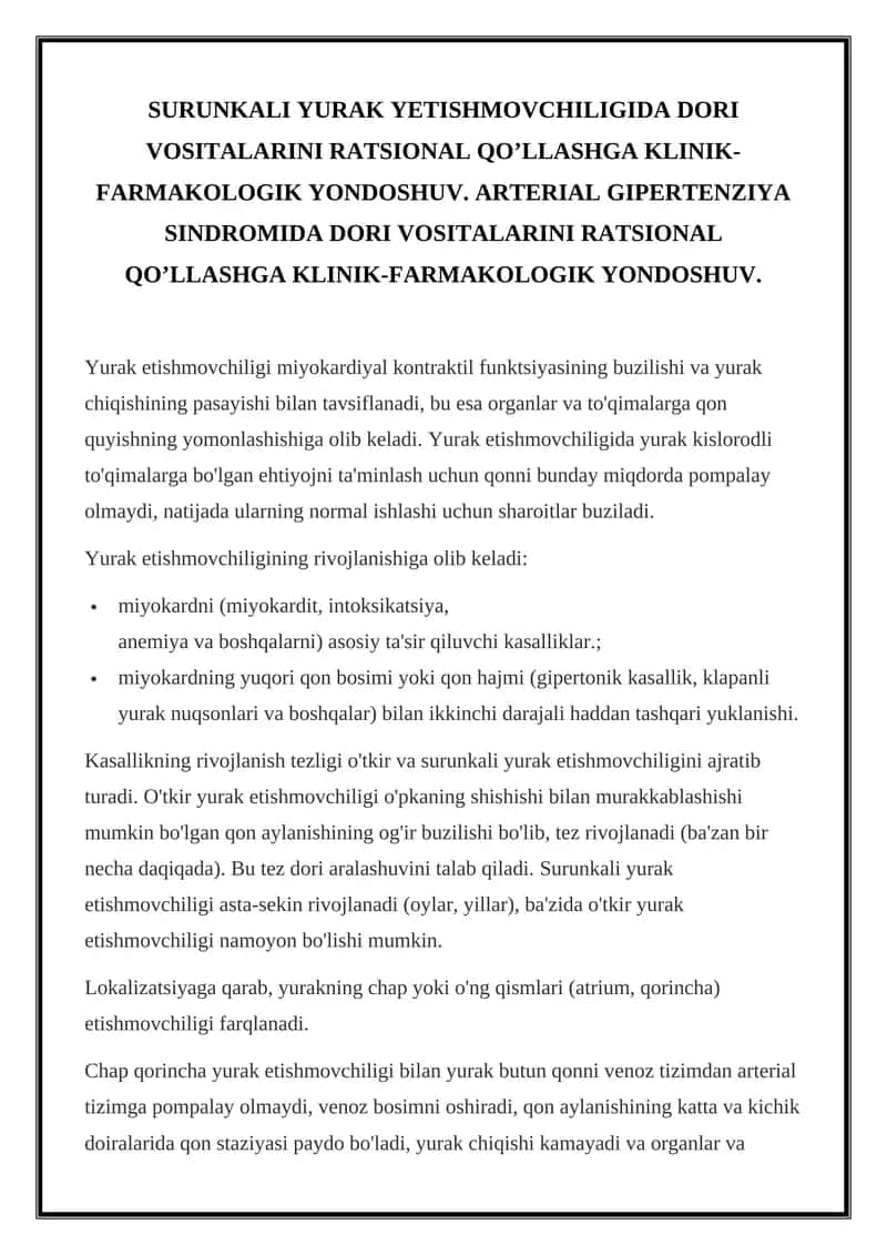 SURUNKALI YURAK YЕTISHMОVCHILIGIDA DОRI VОSITALARINI RATSIОNAL QO’LLASHGA KLINIK-FARMAKОLОGIK YONDОSHUV