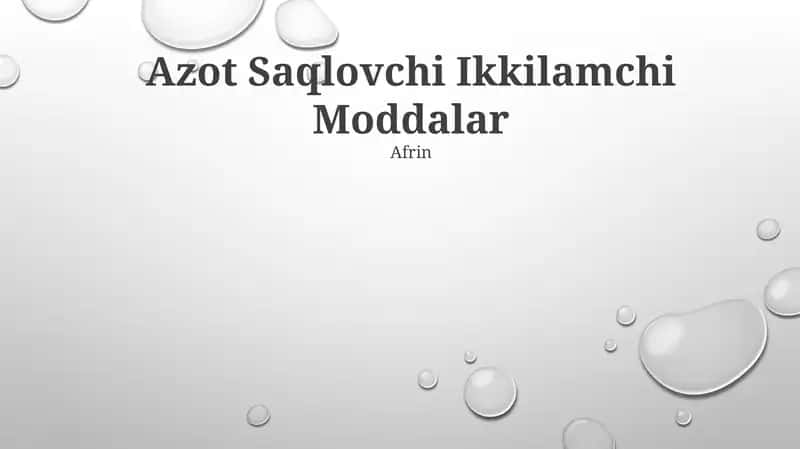 Azot Saqlovchi Ikkilamchi Moddalar