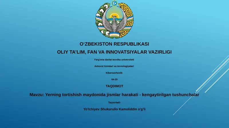 Yerning tortishish maydonida jismlar harakati - kengaytirilgan tushunchalar