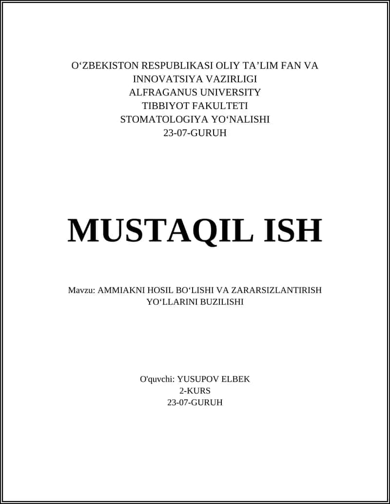 AMMIAKNI HOSIL BOʻLISHI VA ZARARSIZLANTIRISH YOʻLLARINI BUZILISHI