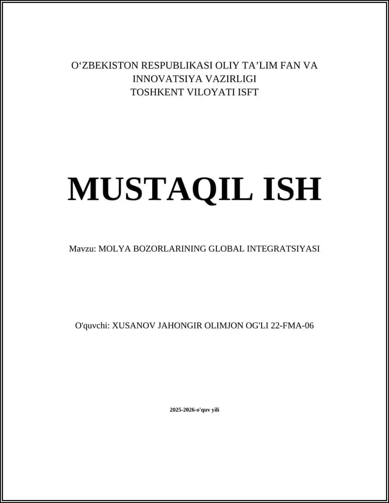 MOLYA BOZORLARINING GLOBAL INTEGRATSIYASI