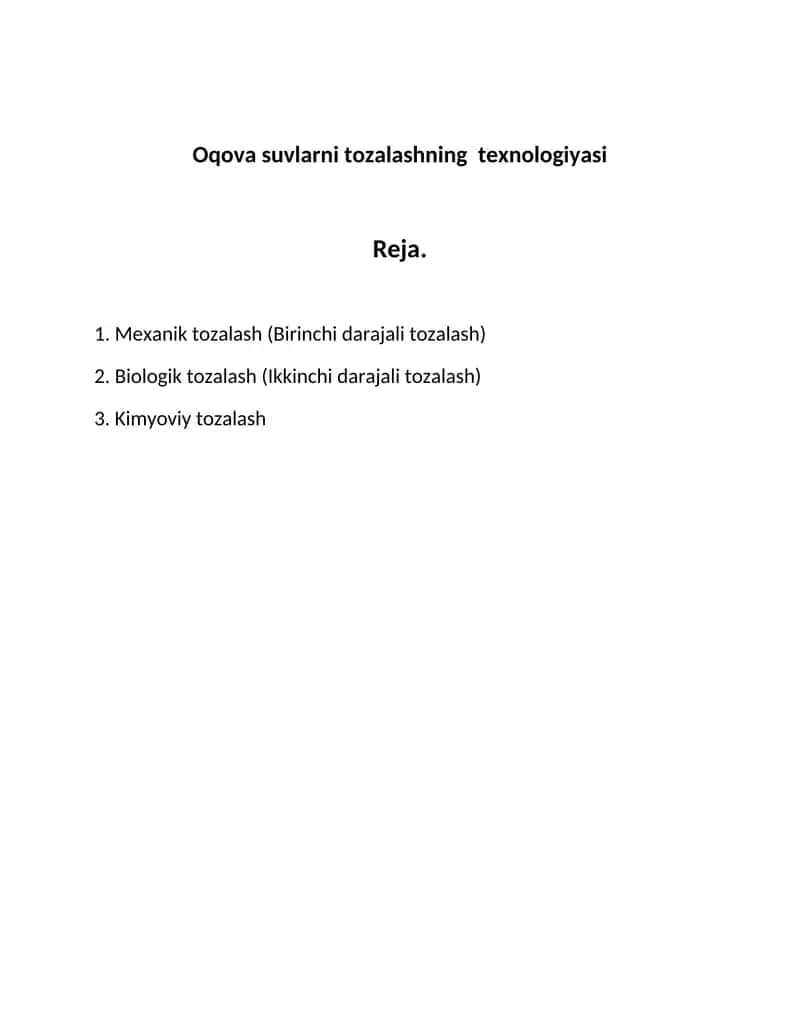 Oqova suvlarni tozalashning texnologiyasi