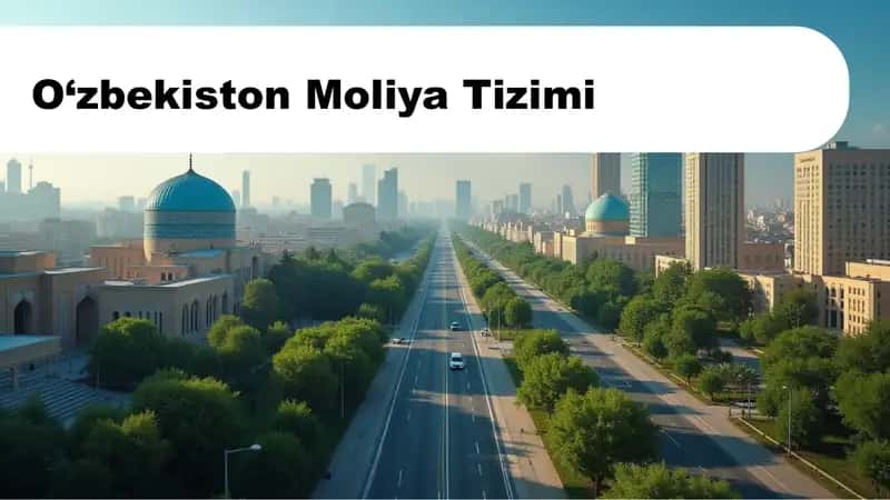 O‘zbekiston Moliya Tizimi