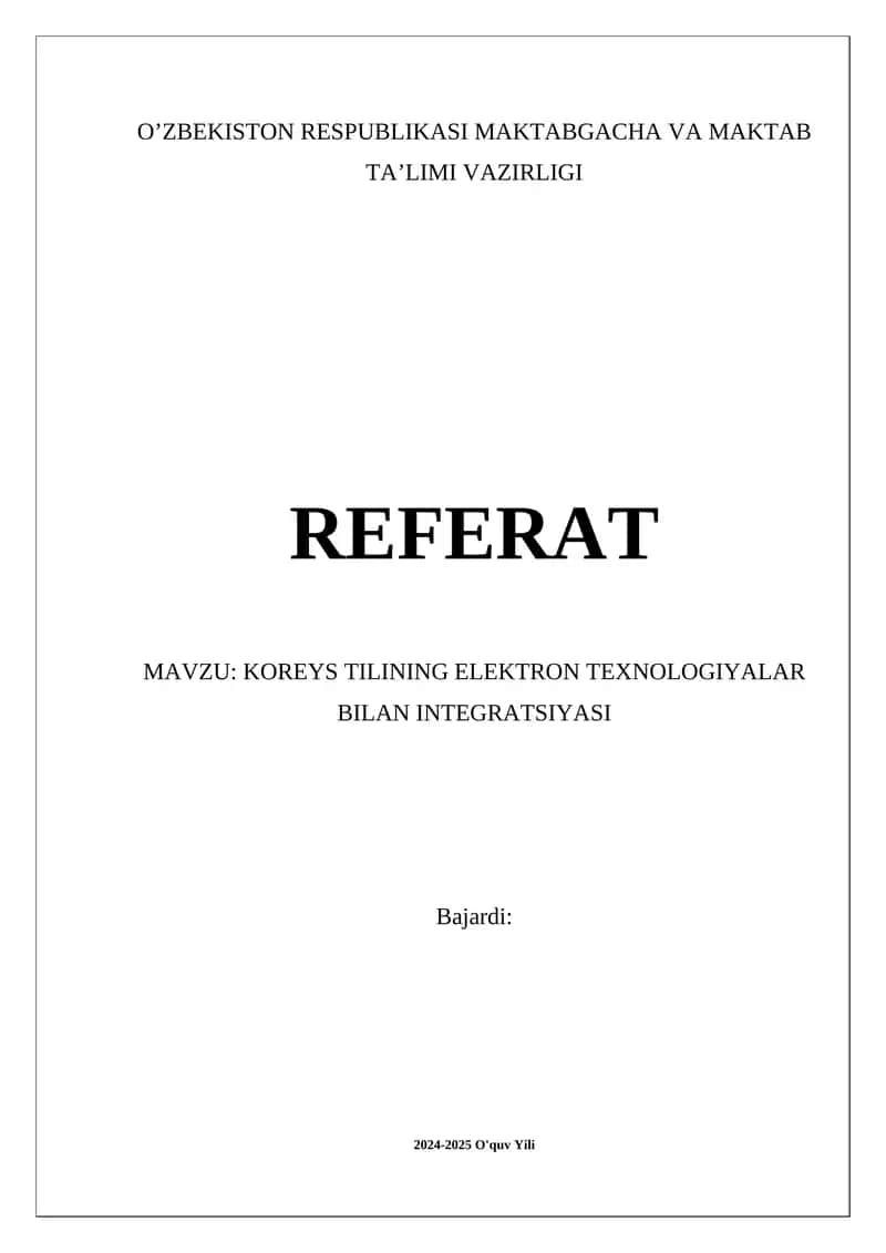 KOREYS TILINING ELEKTRON TEXNOLOGIYALAR BILAN INTEGRATSIYASI